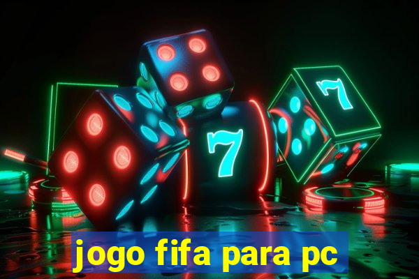 jogo fifa para pc